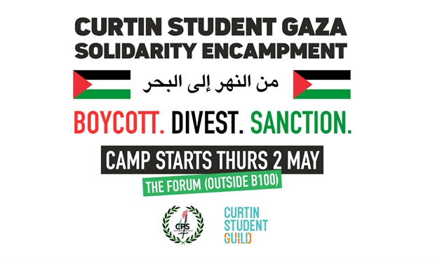 The Curtin Student Guild alongside the Curtin Palestinian Society are  facilitating a Solidarity Encampment in solidarity with Palestine